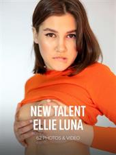 Ellie Luna: New Talent Ellie Luna Ellie Luna: New Talent Ellie Luna