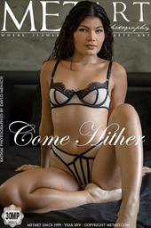 Come Hither Come Hither